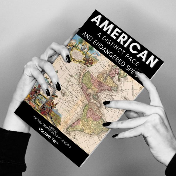 AMERICAN A DISTINCT RACE AND ENDANGERED SPECIE VOLUME TWO (Paperback) - Image 3